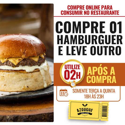 Compre 01 hamburguer e leve outro